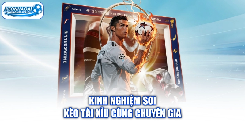 Kinh nghiệm soi giá tài năng cùng chuyên gia