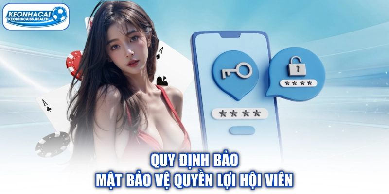 Quy định bảo vệ quyền lợi của thành viên